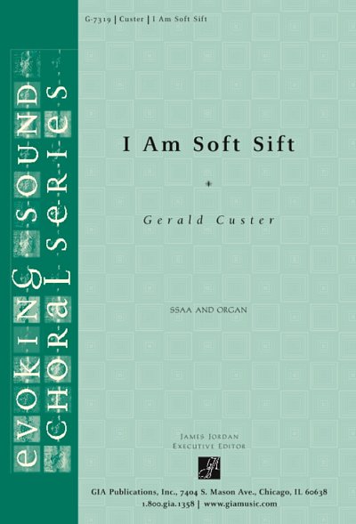 I Am Soft Sift