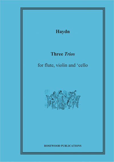 Haydn, Joseph (1732-1809): Three Trios