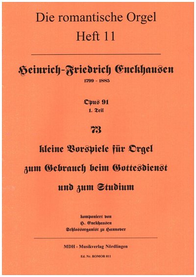 G.F.H. Enckhausen: Dreiundsiebzig kleine Vorspiele für , Org