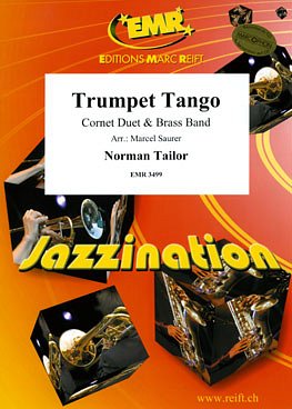 N. Tailor: Trumpet Tango (2 Cornets Solo)