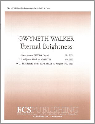 G. Walker: Eternal Brightness: 3. The Beauty , GchOrg (Chpa)