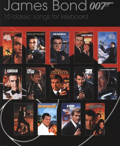 James Bond 007 - 15 Classic Songs Easy Keyboard Library