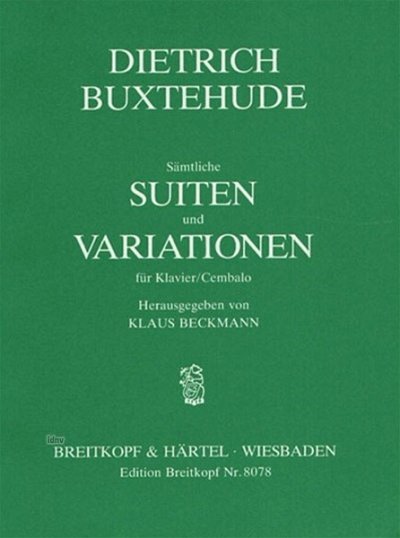 D. Buxtehude: Wissenschaftliche Ausgabe