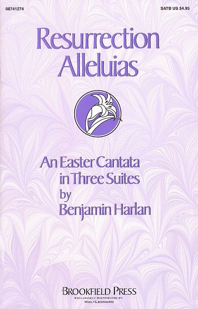 B. Harlan: Resurrection Alleluias (Cantata)