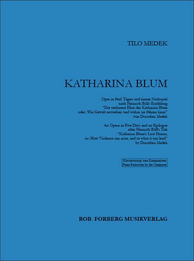 T. Medek: Katharina Blum, 4GesGchKvHar (KA)