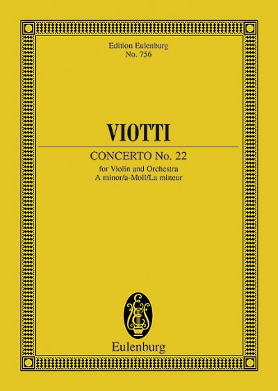 DL: G.B. Viotti: Konzert Nr. 22 a-Moll, VlOrch (Stp)