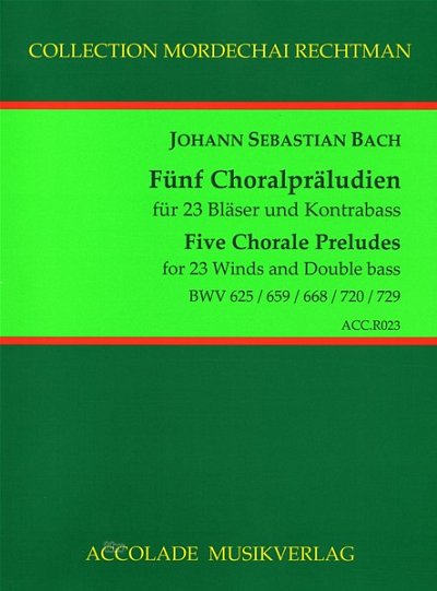 J.S. Bach: 5 Choralpräludien, Blaso (Pa+St)