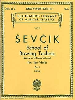 O. _ev_ík: School of Bowing Technics, Op. 2 - Book 1, Viol