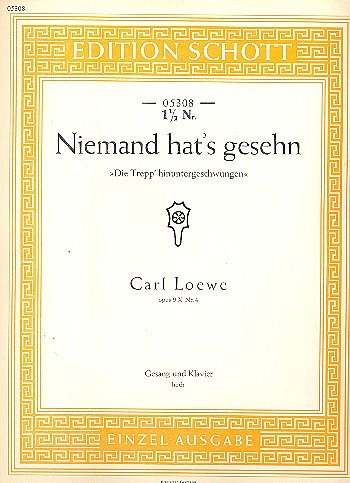 C. Loewe: Niemand hat's gesehn op. 9 Heft X Nr. 4, GesHKlav