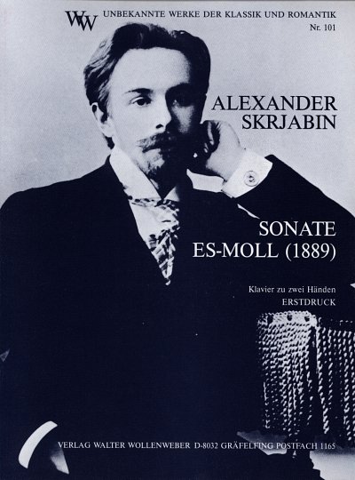 A. Scriabine: Sonate Es-Moll