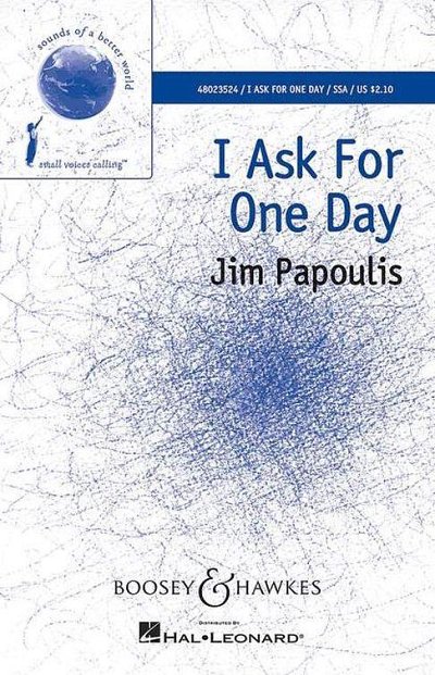 J. Papoulis: I Ask For One Day (Part.)