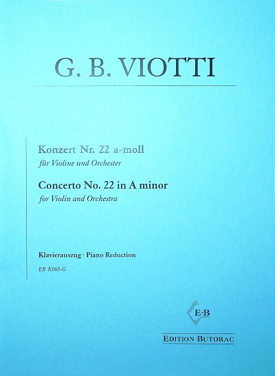 G.B. Viotti: Konzert Nr. 22 a-moll, VlOrch (KlavpaSt)