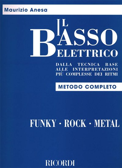 M. Anesa: Il Basso Elettrico, E-Bass
