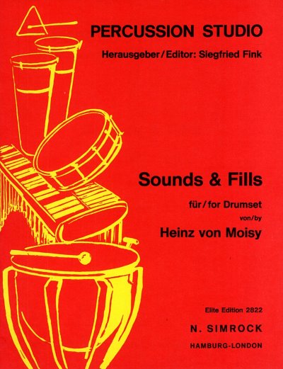 Moisy, Heinz von: Sounds & Fills