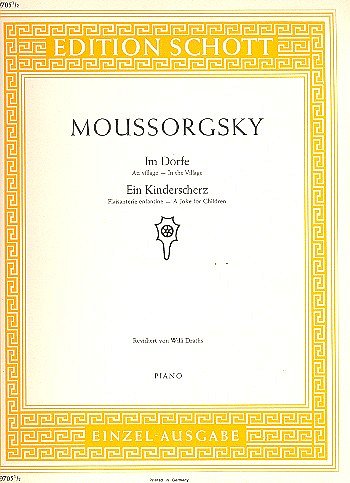 M. Mussorgski: Im Dorfe / Ein Kinderscherz , Klav