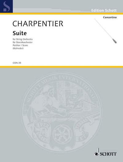 DL: M.-A. Charpentier: Suite d-Moll, Stro (Part.)