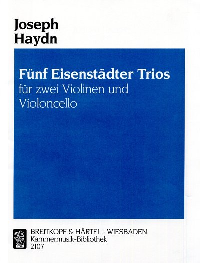 J. Haydn: 5 Eisenstaetter Trios