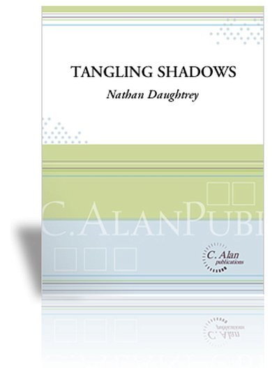 N. Daughtrey: Tangling Shadows