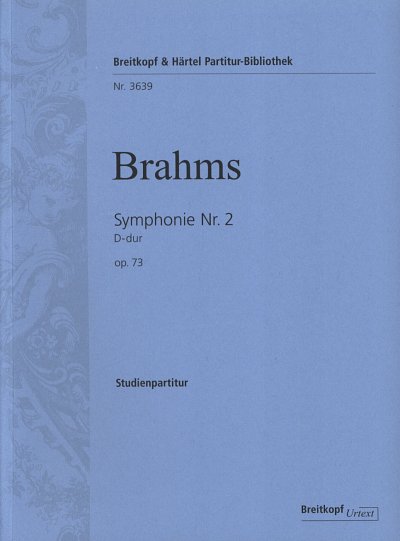 J. Brahms: Symphonie Nr. 2 D-Dur op. 73, Sinfo (Stp)