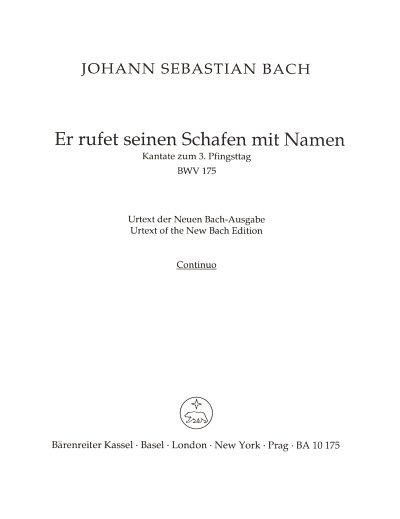 J.S. Bach: Er rufet seinen Schafen mit Namen BWV 175