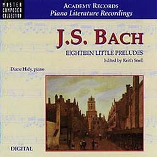 J.S. Bach: 18 Kleine Praeludien