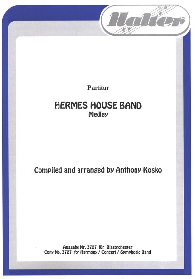 Hermes House Band: Medley