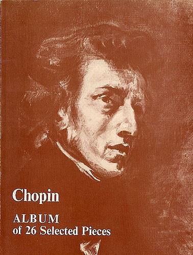 F. Chopin: Album Of 26 Selected Pieces For Piano, Klav