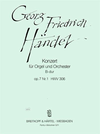 G.F. Haendel: Orgelkonzert B-dur op. 7/1 HWV306