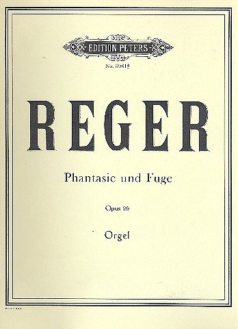 M. Reger: Fantasie + Fuge C-Moll Op 29