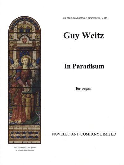G. Weitz: In Paradisum, Org