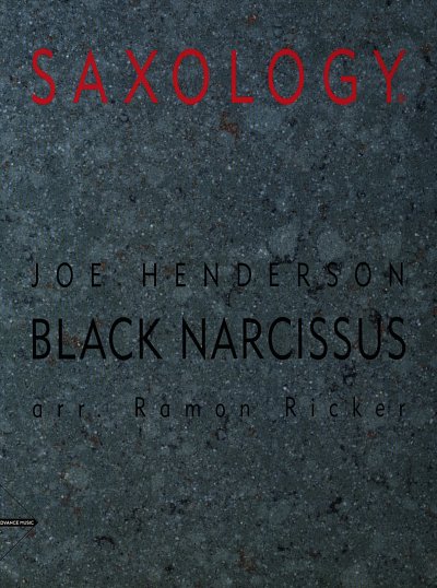 Henderson Joe: Black Narcissus Saxology