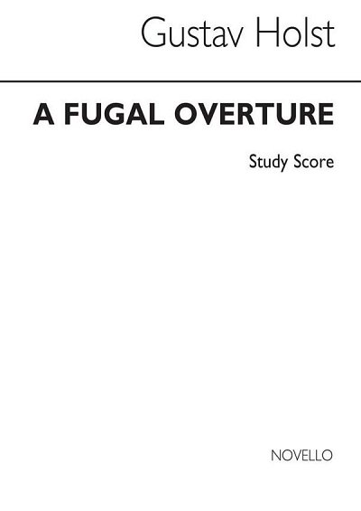 G. Holst: Fugal Overture (Miniature Score), HolzEns (Part.)