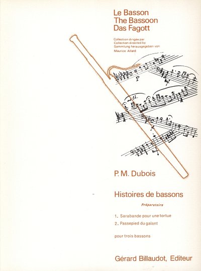P. Dubois: Histoires de Bassons Vol. 1 - Préparatoire