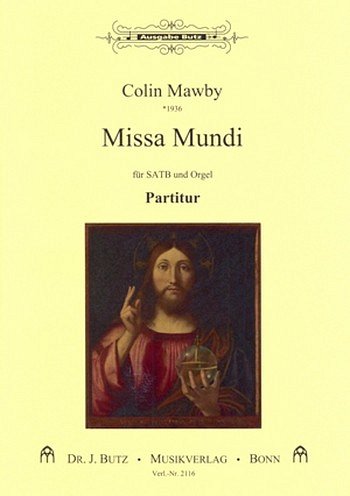 C. Mawby: Missa Mundi Nur in Kombination mit den Chorstimmen