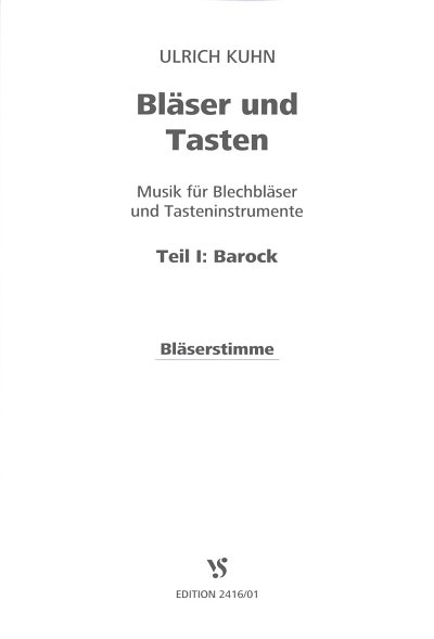 U. Kuhn: Bläser und Tasten 1 - Barock, BlechTast (SppaBlas)
