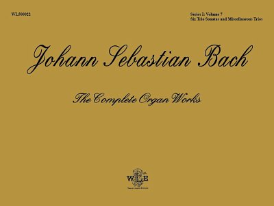 J.S. Bach: The Complete Organ Works 7