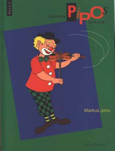 M. Joho: Pipos Geigenschule 2, Viol