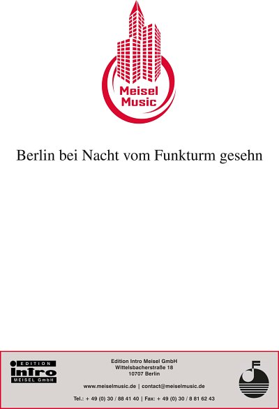 A. Jack: Berlin bei Nacht vom Funkturm gesehn