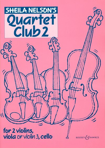 S. Nelson: Quartet Club 2, 2VlVa/VlVc (Pa+St)
