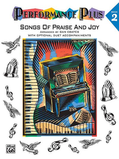Dan Coates, Book 2: Songs of Praise & Joy, Klav