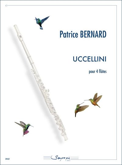P. Bernard: Uccellini (Pa+St)