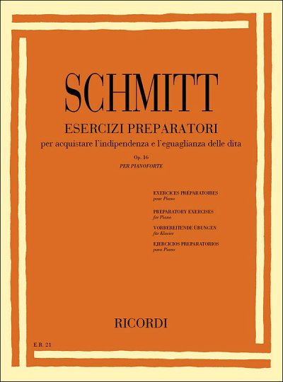 A. Schmitt: Esercizi Preparatori Op.16