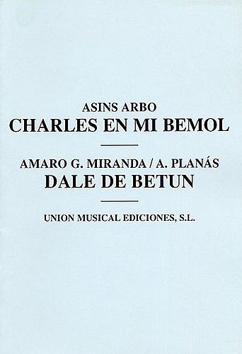 Charles En Mi Bemol/Dale De Betun (Pa+St)
