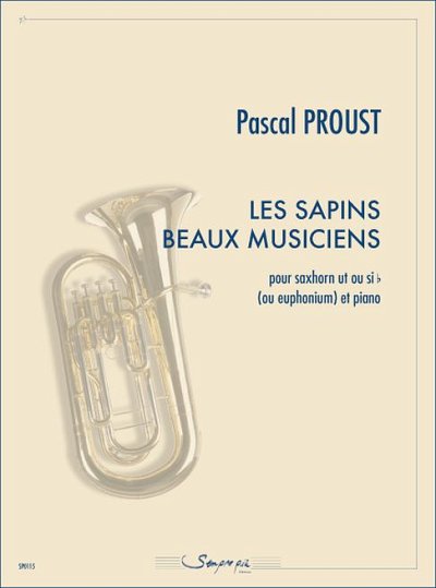 P. Proust: Les Sapins beaux musiciens, GesBrKlav