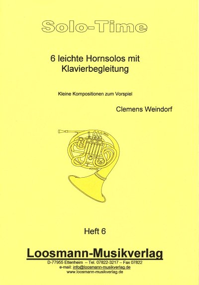 Weindorf Clemens: 6 Leichte Hornsolos Mit Klavierbegleitung 