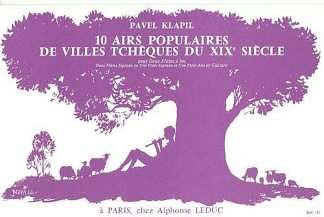 P. Klapil: 10 Airs populaires de Villes du XIXeme Si (Part.)