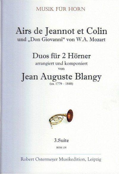 Blangy Jean Auguste: Suite 3 - Airs De Jeannot Et Colin Musi