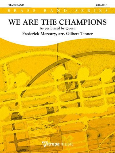 F. Mercury: We Are The Champions, Brassb (Part.)