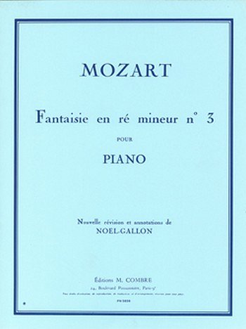 W.A. Mozart: Fantaisie n°3 en ré mineur, Klav