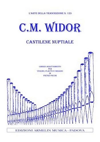 C.-M. Widor: Cantilene Nuptiale (Pa+St)